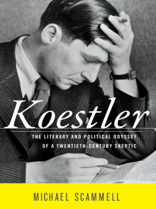 Title details for Koestler by Michael Scammell - Available